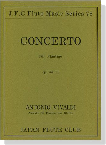 A. Vivaldi【Concerto für Flautino , Op. 44-11】Ausgabe  für und Klavier