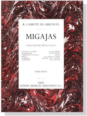 R. Lamote De Grignon【Migajas , Coleccion De Piezas Faciles】Para Piano
