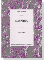 Isaac Albéniz【Navarra】Para Piano Isaac Albéniz【Navarra】Para Piano