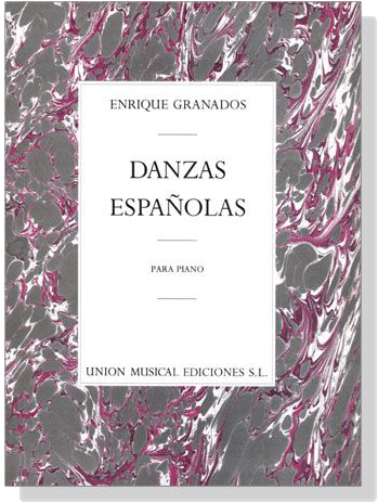 Granados【Danzas Espanolas】Para Piano