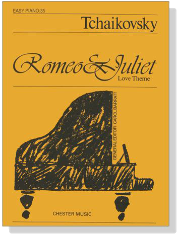 Tchaikovsky【Romeo and Juliet－Love Theme】for Easy Piano