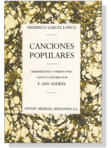 Federico Garcia Lorca【Canciones Populares】Armonizacion Y Version Para Canto Y Guitarra Por F. San Andres