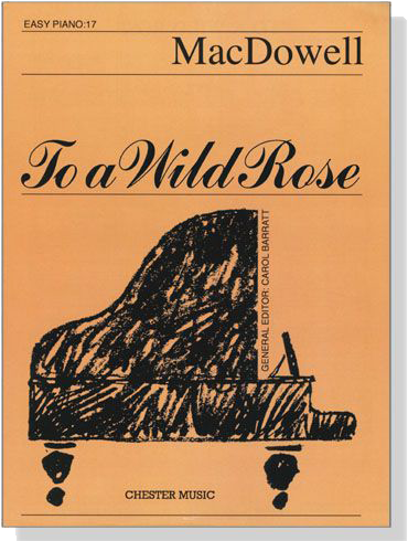 MacDowell【To a Wild Rose】Easy Piano