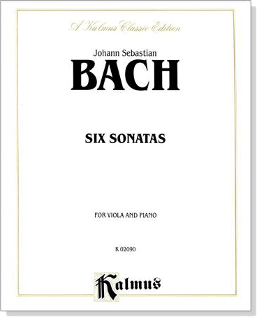 Bach【Six Sonatas】for Viola and Piano