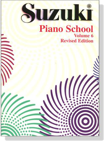 Suzuki Piano School【Volume 6】Revised Edition