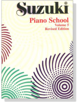 Suzuki Piano School【Volume 5】Revised Edition Suzuki Piano School【Volume 5】Revised Edition