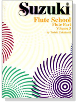 Suzuki Flute School 【Volume 5】Flute Part Suzuki Flute School 【Volume 5】Flute Part