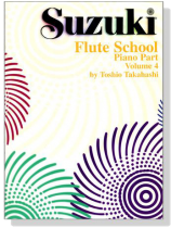 Suzuki Flute School 【Volume 4】Piano Part Suzuki Flute School 【Volume 4】Piano Part