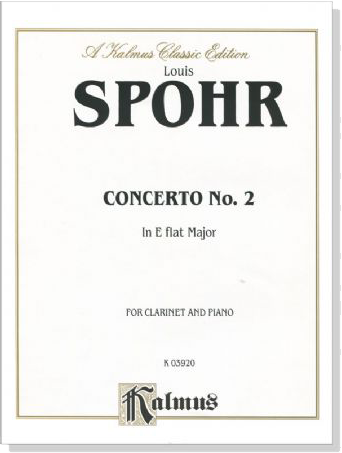 Spohr【Concerto No. 2 in E flat Major】for Clarinet and Piano