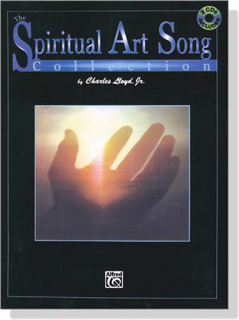 The Spiritual Art Song Collection【CD+樂譜】By Charles Lloyd, Jr.