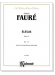 Fauré【Élégie opus 24 Nos. 1-3】for Cello (or Violin) and Piano