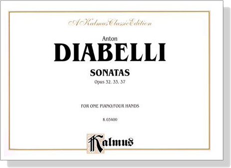 Diabelli【Sonatas Op. 32, 33, 37】For One Piano / Four Hands