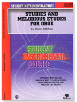 Student Instrumental Course【Studies and Melodious Etudes for Oboe】 Level Two Student Instrumental Course【Studies and Melodious Etudes for Oboe】 Level Two