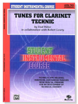 Student Instrumental Course【Tunes for Clarinet Technic】Level Two Student Instrumental Course【Tunes for Clarinet Technic】Level Two