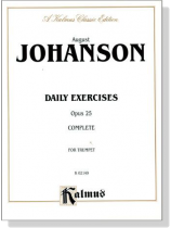 Johanson【Daily Exercises , Opus 25】Complete for Trumpet Johanson【Daily Exercises , Opus 25】Complete for Trumpet