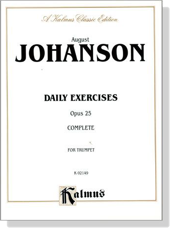 Johanson【Daily Exercises , Opus 25】Complete for Trumpet