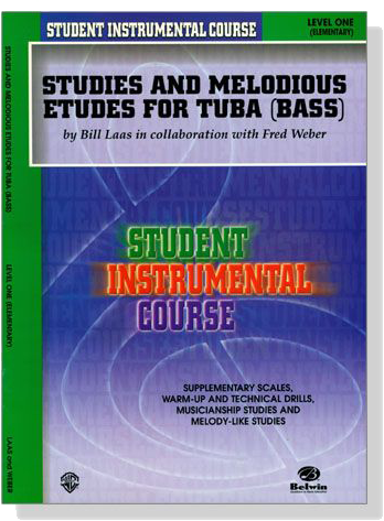 Student Instrumental Course【Studies and Melodious Etudes for Tuba (Bass)】Level One