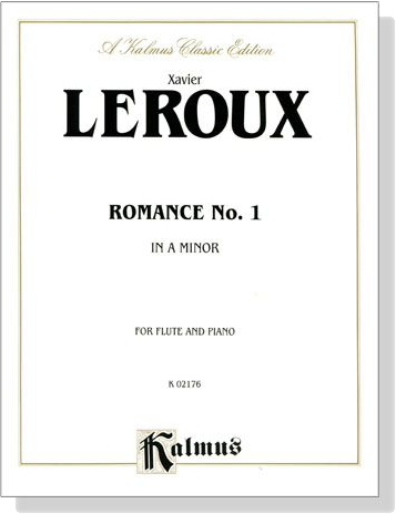 Xavier Leroux【Romance No. 1 in A Minor】for Flute and Piano