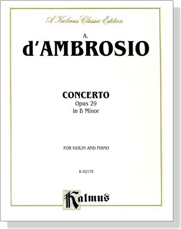 A. d'Ambrosio【Concerto Opus 29】In B Minor for Violin and Piano