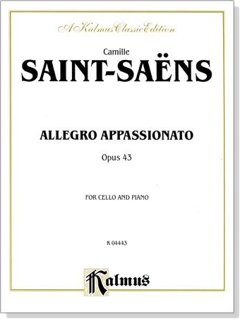 Saint Saens【Allegro Appassionato Opus 43】for Cello and Piano