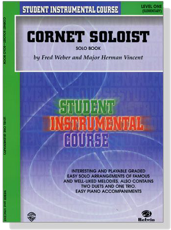 Student Instrumental Course【Cornet Soloist】 Level One