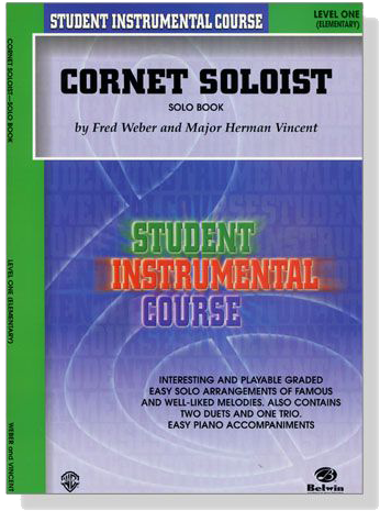 Student Instrumental Course【Cornet Soloist】 Level One Student Instrumental Course【Cornet Soloist】 Level One