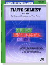 Student Instrumental Course【Flute Soloist】 Solo Book , Level One Student Instrumental Course【Flute Soloist】 Solo Book , Level One