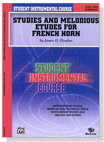 Student Instrumental Course【Studies and Melodious Etudes for French Horn】Level Two