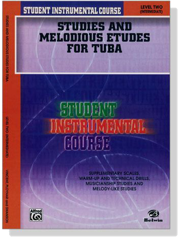 Student Instrumental Course【Studies and Melodious Etudes for Tuba】Level Two Student Instrumental Course【Studies and Melodious Etudes for Tuba】Level Two