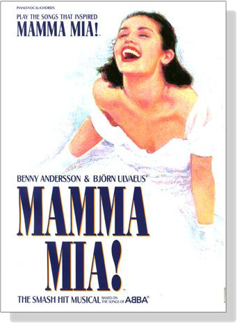 Mamma Mia！ (Play the Songs That Inspired) Piano‧Vocal‧Chords