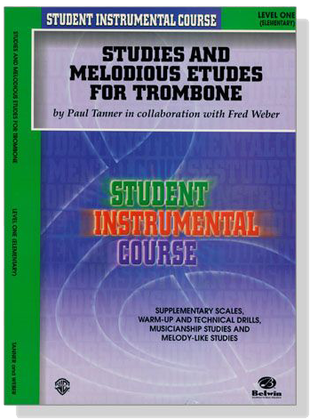 Student Instrumental Course【Studies and Melodious Etudes for Trombone】Level One