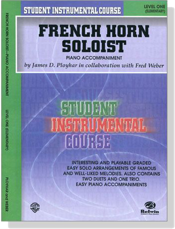 Student Instrumental Course【French Horn Soloist】Piano Accompaniment , Level One