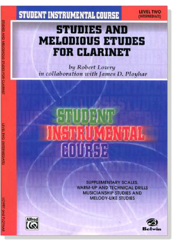 Student Instrumental Course【Studies and Melodious Etudes for Clarinet】Level Two