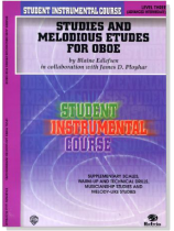 Student Instrumental Course【Studies and Melodious Etudes for Oboe】 Level Three Student Instrumental Course【Studies and Melodious Etudes for Oboe】 Level Three