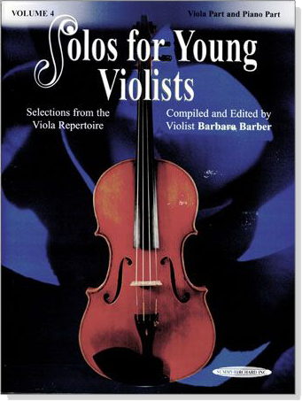 Solos for Young Violists Volume【4】Viola and Piano Part