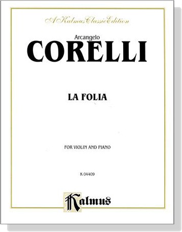 Corelli【La Folia】for Violin and Piano