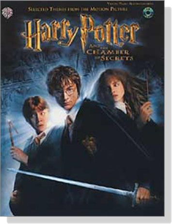 Harry Potter and The Chamber of Secrets【CD+樂譜】Violin/Piano Accompaniment , Selected Themes from the Motion Picture