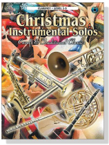 Christmas Instrumental Solos 【CD+樂譜】Carols & Traditional Classic for Clarinet, Level 2-3 Christmas Instrumental Solos 【CD+樂譜】Carols & Traditional Classic for Clarinet, Level 2-3
