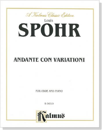 Louis Spohr【Andante con Variationi , Op. 34】for Oboe and Piano