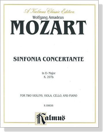 Mozart【Sinfonia Concertante in E♭ Major , K. 297b】for Two Violins , Viola , Cello and Piano