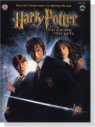 Harry Potter and The Chamber of Secrets【CD+樂譜】for Alto Sax, Selected Themes from the Motion Picture