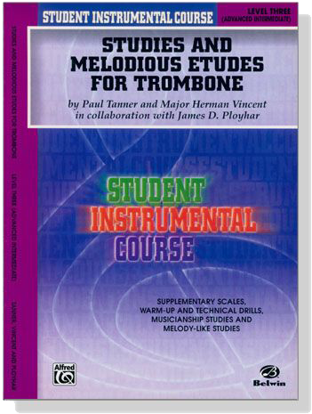 Student Instrumental Course【Studies and Melodious Etudes for Trombone】Level Three