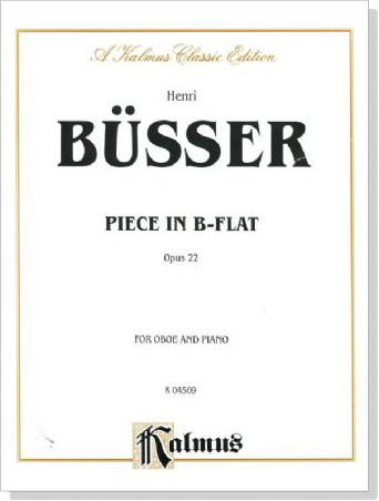Büsser【Piece in B flat , Opus 22】for Oboe and Piano