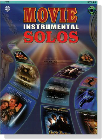 Movie Instrumental Solos【CD+樂譜】for Flute , Level 2-3
