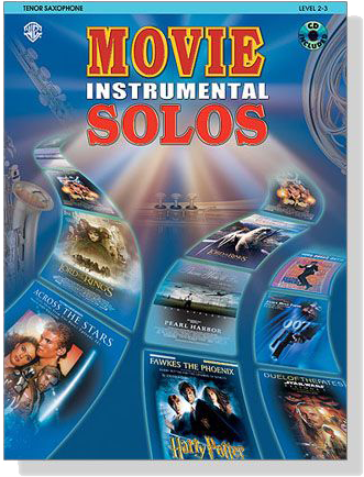 Movie Instrumental Solos【CD+樂譜】for Tenor Saxophone, Level 2-3