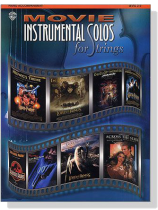 Movie Instrumental Solos for Strings【Piano Accompaniment】Level 2-3 Movie Instrumental Solos for Strings【Piano Accompaniment】Level 2-3