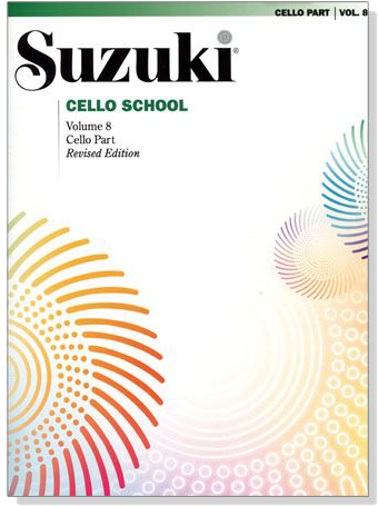 Suzuki Cello School Volume【8】Cello Part