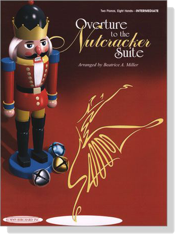 Tchaikovsky【Overture To The Nutcracker Suite】for Two Pianos , Eight Hands (Intermediate)