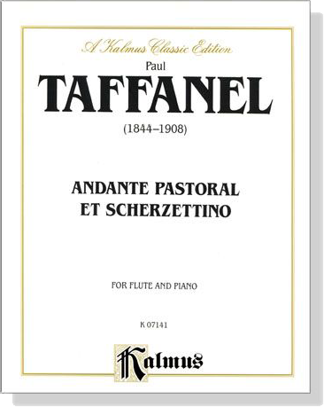 Paul Taffanel【Andante Pastoral et Scherzettino】for Flute and Piano