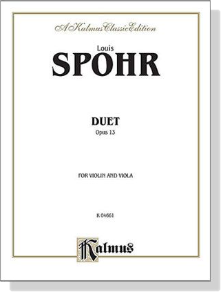 Spohr【Duet , Opus 13】for Violin and Viola